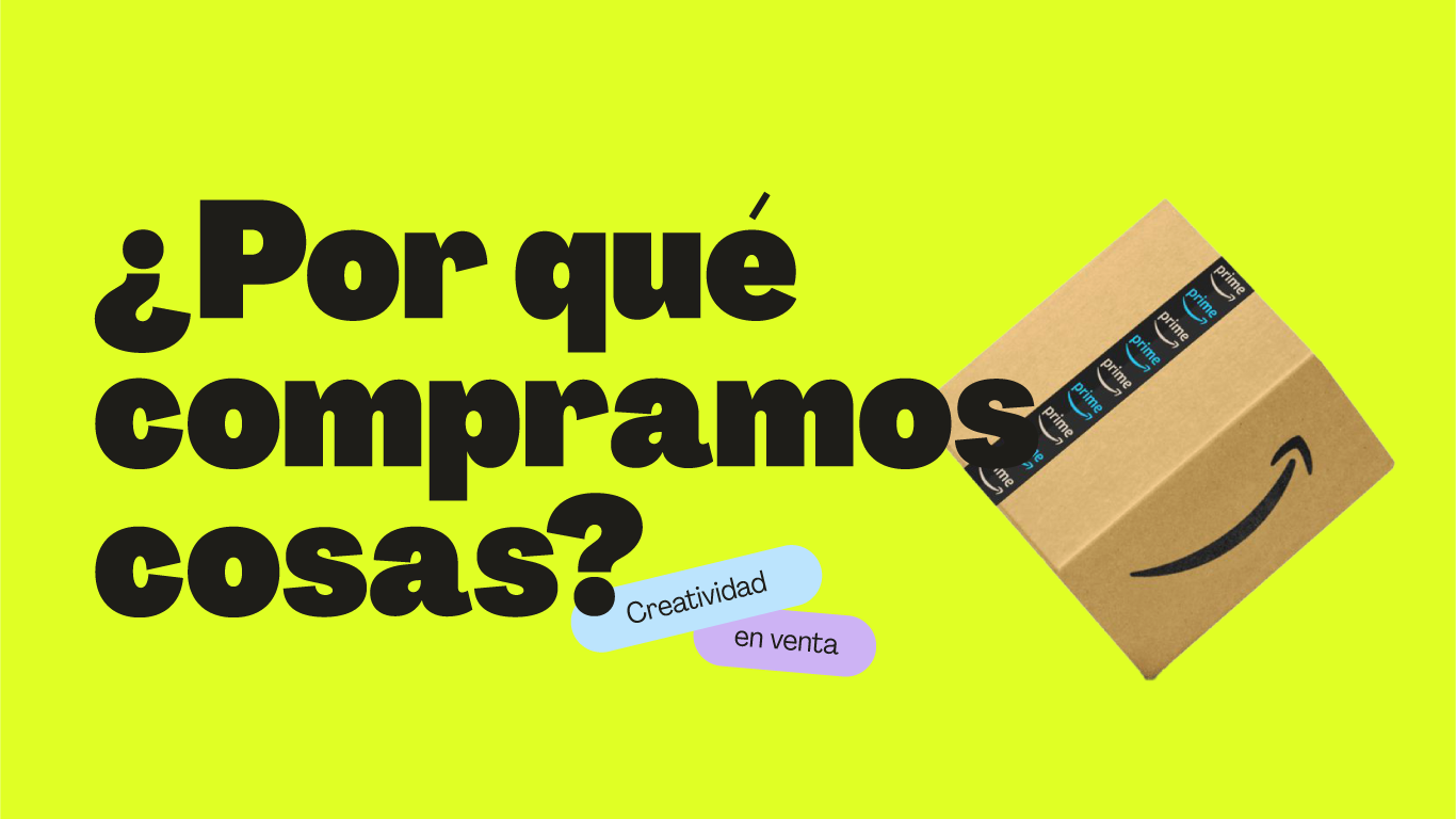 ¿Por qué compramos cosas?